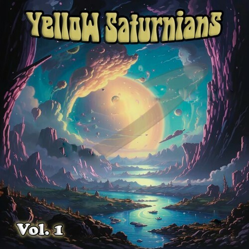 MP3:  Yellow Saturnians - Vol. 1 (2024) Онлайн