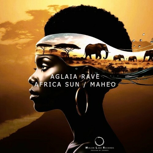  Aglaia Rave - Africa Sun / Maheo (2025) 