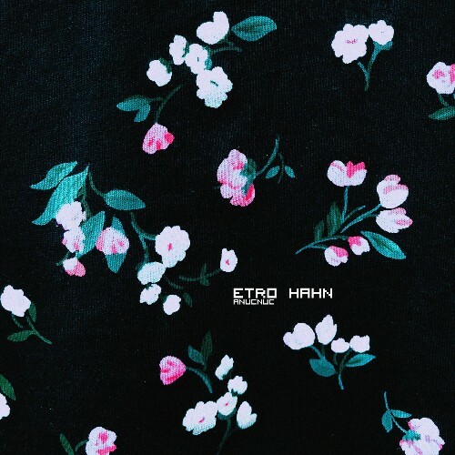  Etro Hahn - Anucnuc (2025) 