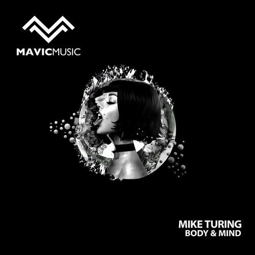 Mike Turing - Body & Mind (2023) 