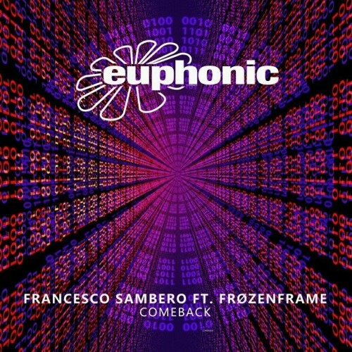  Francesco Sambero Feat FrozenFrame - Comeback (2024) 