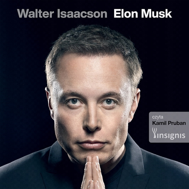 Walter Isaacson - Elon Musk [AUDIOBOOK]