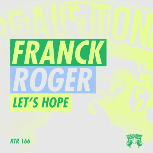  Franck Roger - Lets Hope (2025) 