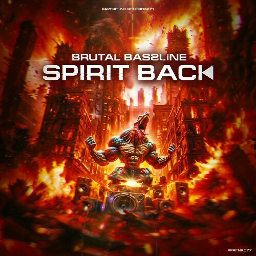  Brutal Bassline - Spirit Back (2024) 