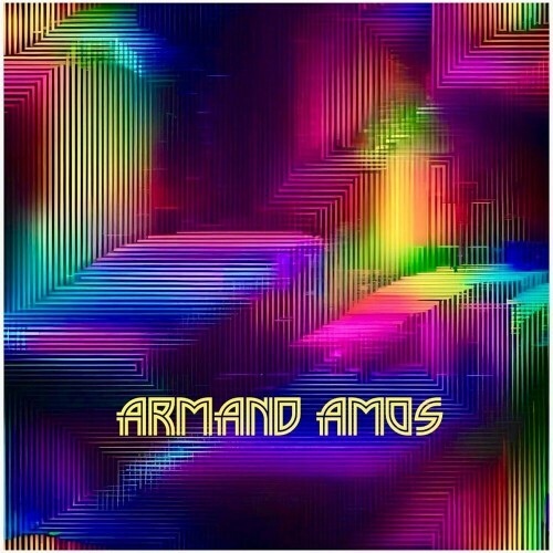 Armand Amos - Neon Reverie (2025) Armand Amos - Neon Reverie (2025)