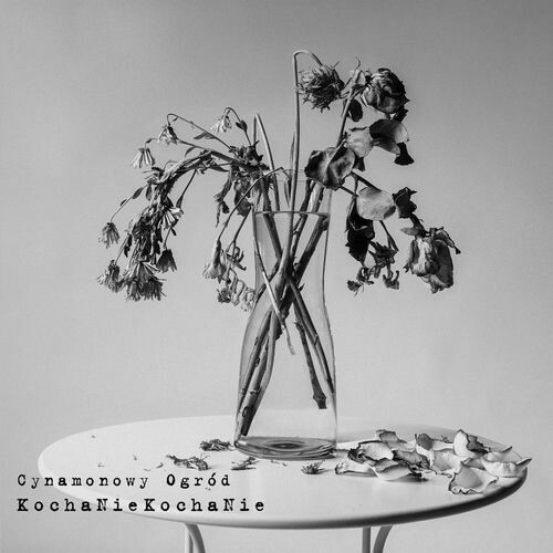  Cynamonowy Ogrod - Kochaniekochanie (2026) 