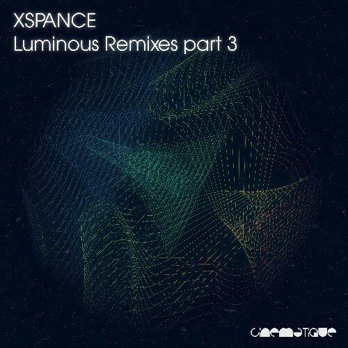 Xspance - Luminous Remixes, Pt. 3 (2025)