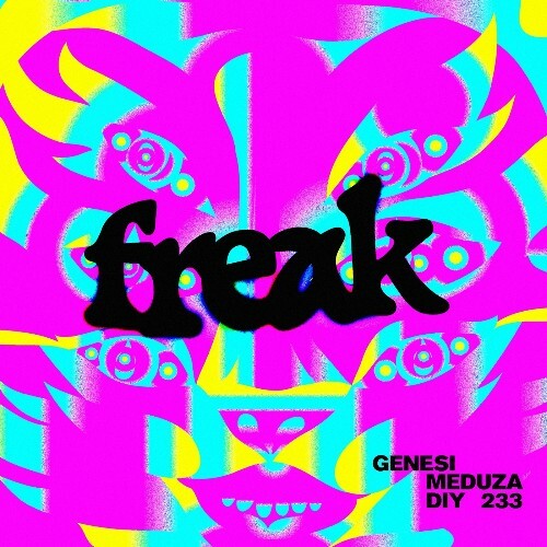  GENESI (ITA), Meduza - Freak (2025) 