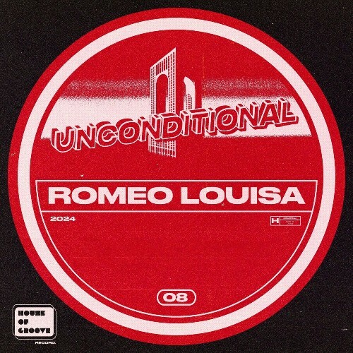  Romeo Louisa - Unconditional LP (2024) 