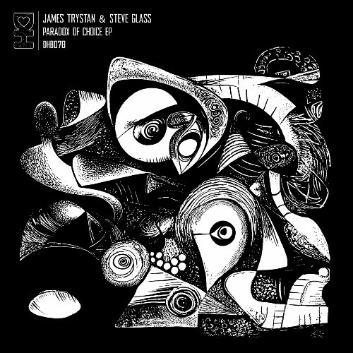 James Trystan & Steve Glass - Paradox of Choice (2024)