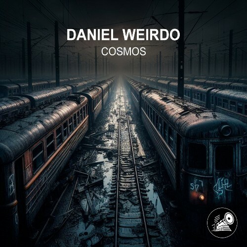  Daniel Weirdo - Cosmos (2025) 