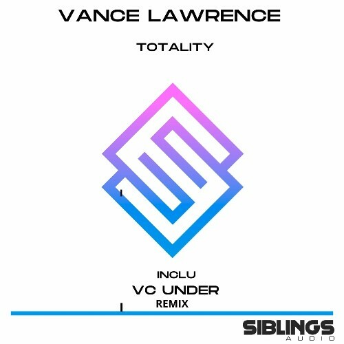  Vance Lawrence - Totality (2024) 
