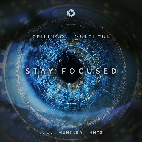  Trilingo & Multi Tul - Stay Focused (2025) 