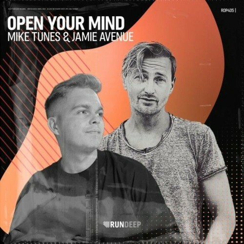  Mike Tunes and Jamie Avenue - Open Your Mind (2025) 