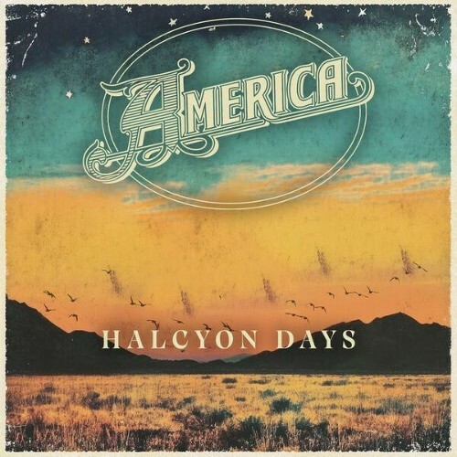 America - Halcyon Days (2026) America - Halcyon Days (2026)