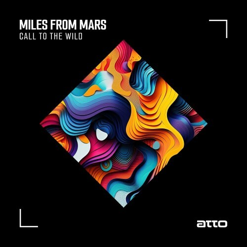  Miles from Mars - Call To The Wild (2024) 