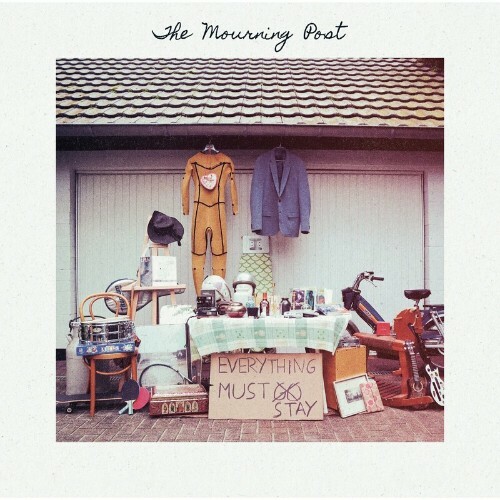 The Mourning Post - Everything Must Stay (2024)