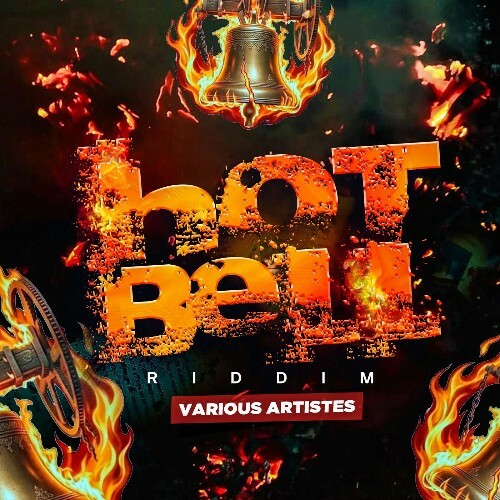  Hot Bell Riddim (2026) 