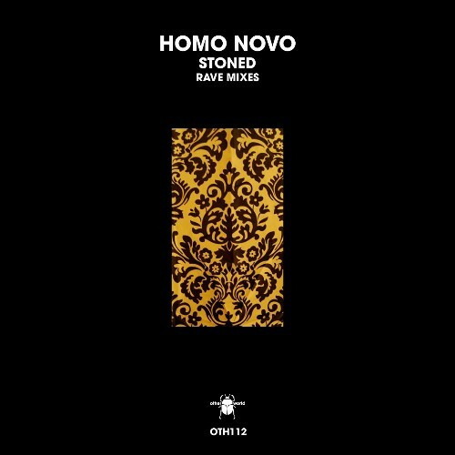 Homo Novo - Stoned (Rave Mixes) (2024)