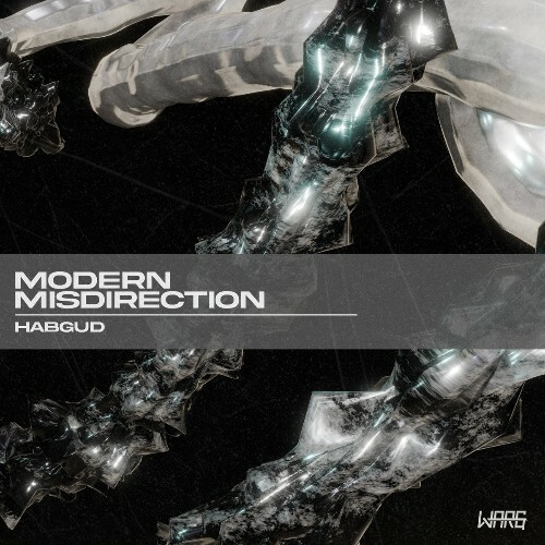 Habgud - Modern Misdirection Ep (2024)