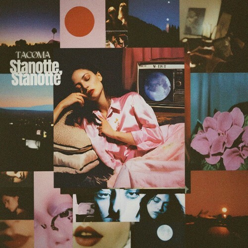 Tacoma - Stanotte, Stanotte (2024)