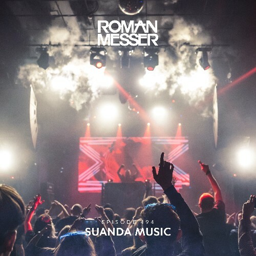  Roman Messer - Suanda Music 494 (2025-07-15) 