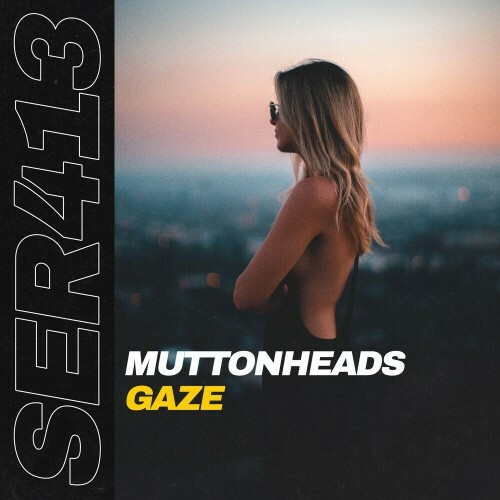  Muttonheads - Gaze (2024) 