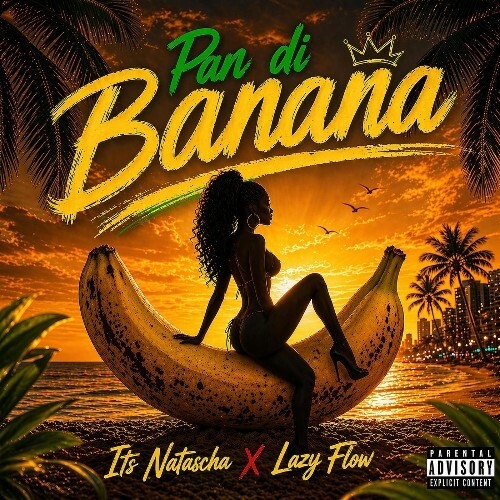  Its Natascha, Lazy Flow - Pan Di Banana (2026) 