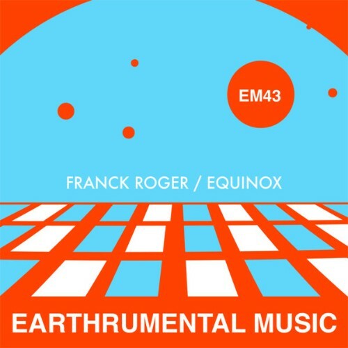  Franck Roger - Equinox (2025) 