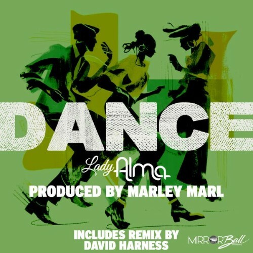  Lady Alma x Marley Marl - Dance (2026) 