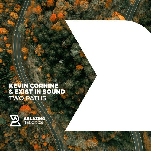 Exist In Sound & Kevin Cornine — Two Paths (2026)