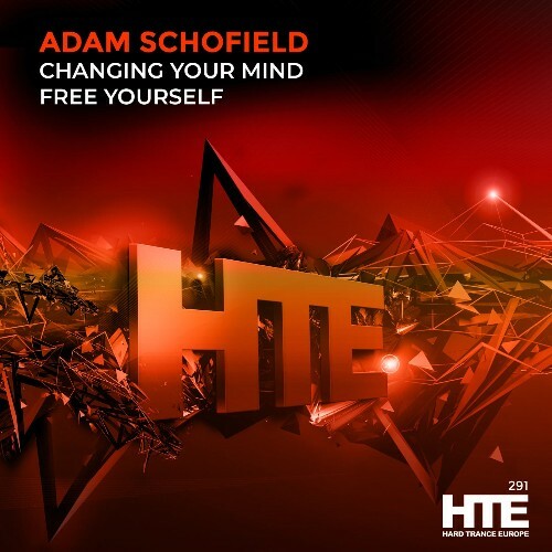  Adam Schofield - Changing Your Mind / Free Yourself (2024) 