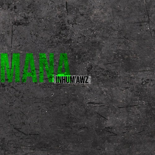 Inhum'Awz - Mana (2025) 