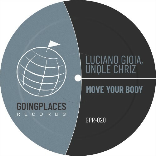  Luciano Gioia - Move Your Body (2026) 