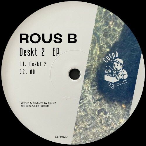 Rous B — Deskt 2 (2026)