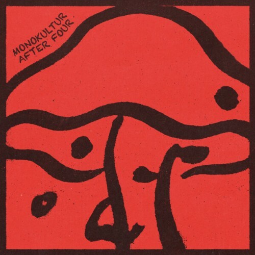  Monokultur x Hessy - After Four (2026) 