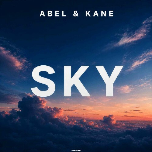 Abel & Kane — Sky (2026)