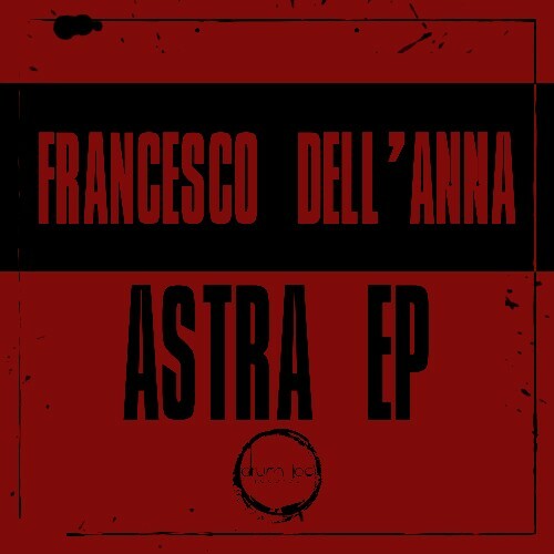 Francesco Dell'Anna - Astra (2024)