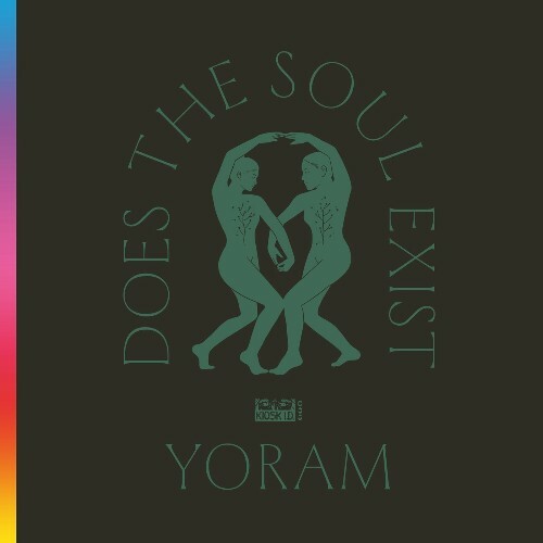  Yoram - Does The Soul Exist (2025) 