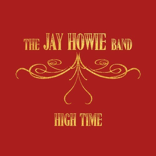  Jay Howie - High Time (2023) 