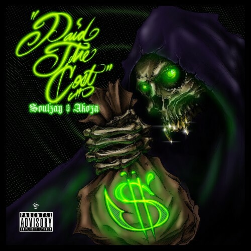  Soulzay & DJ Akoza - Paid The Cost (2025) 