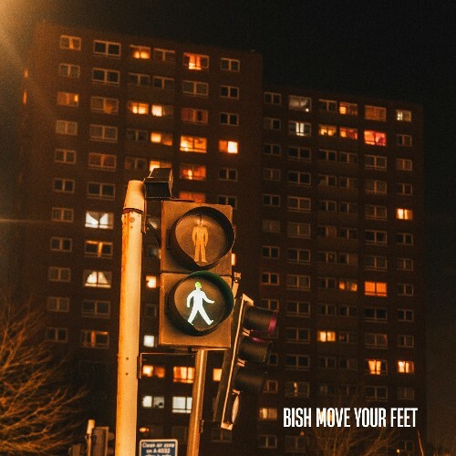  Bish - Move Your Feet (2025) 