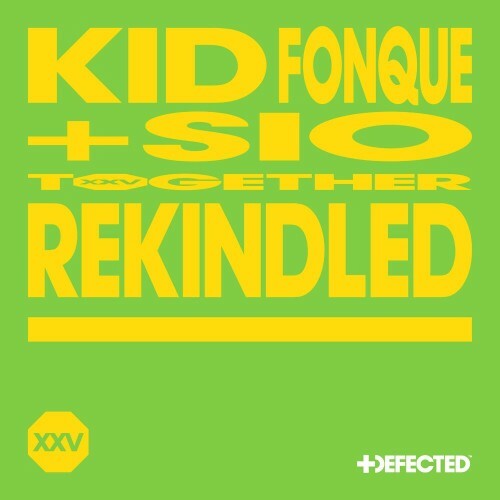 VA | Kid Fonque & Sio - Rekindled 2024 год Скачать Онлайн в Mp3 (Бесплатно)