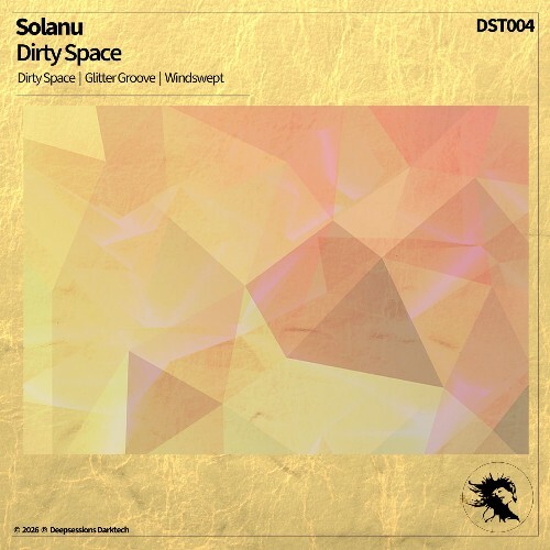  Solanu - Dirty Space (2026) 