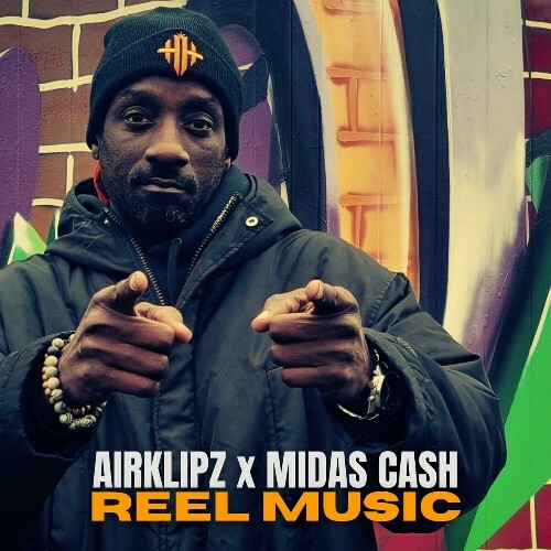  Airklipz x Midas Cash - Reel Music (2024) 