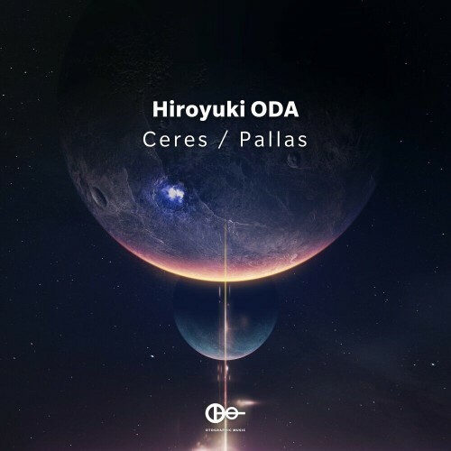  Hiroyuki ODA - Ceres / Pallas (2024) 