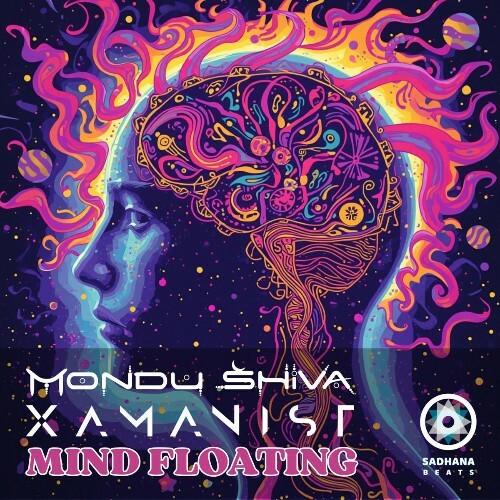  Mondu Shiva & Xamanist - Mind Floating (2026) 