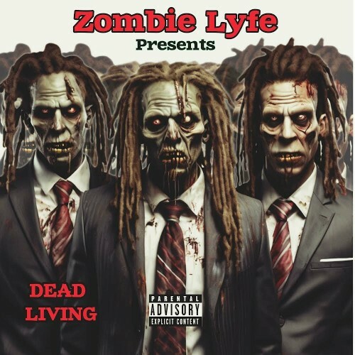  Zombie Lyfe - Dead Living (2024)  METDUPM_o