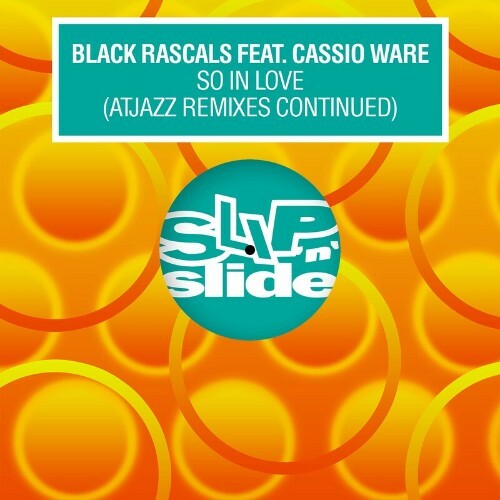  Black Rascals feat Cassio Ware - So In Love (Atjazz Remixes Continued) (2024) 