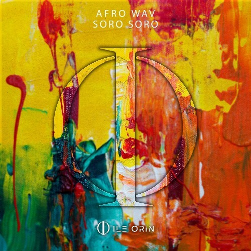 Afro Wav — Soro Soro (2026)